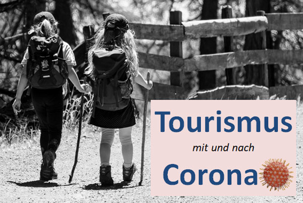 Tourismus mit und nach Corona